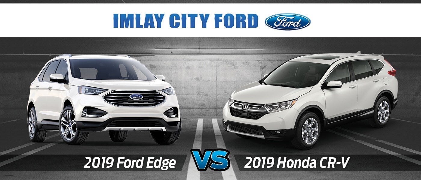 2019 Ford Edge vs. Honda CR-V