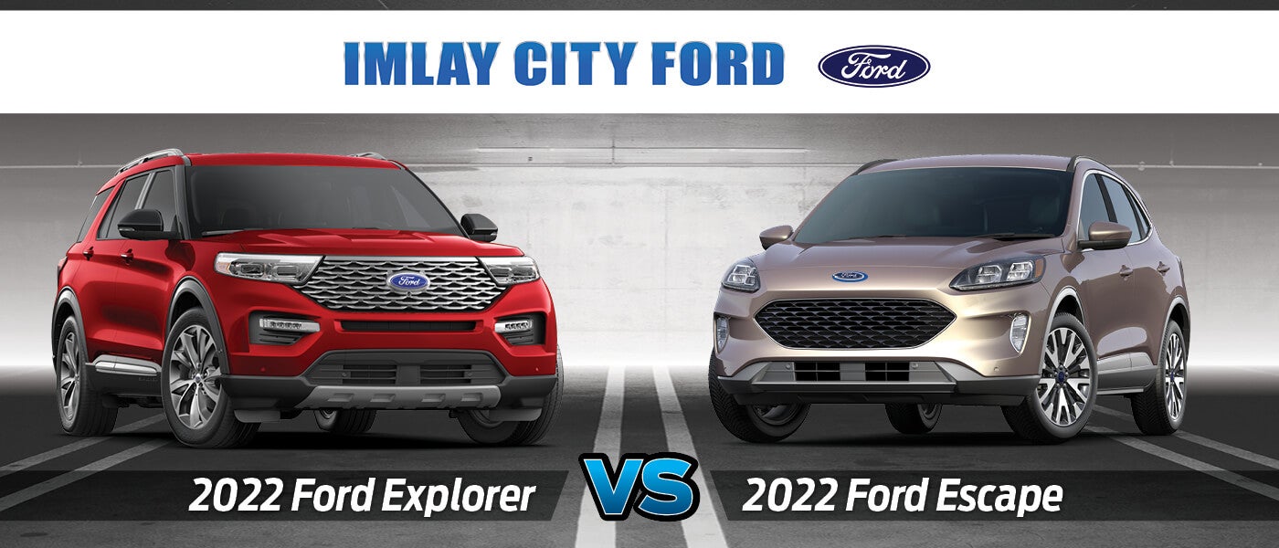 2022 Ford Escape vs. Explorer